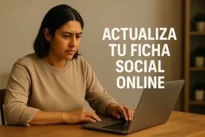 Persona actualizando la Ficha de Protección Social en línea.